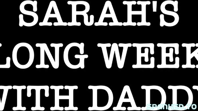 Spanking 101 The Book, Clips Store - Sarah's Long Week With Step-daddy, Her Punishment Is Just Started