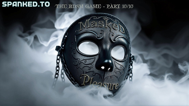 Masked Pleasure - Sexy Mistress Punishes Her Slave Part 10